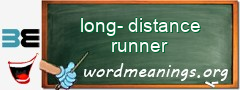 WordMeaning blackboard for long-distance runner